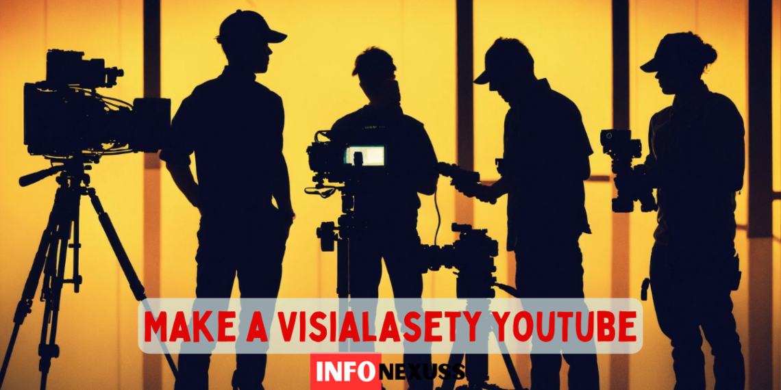 make a visialasety youtube