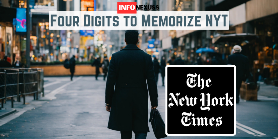 four digits to memorize nyt