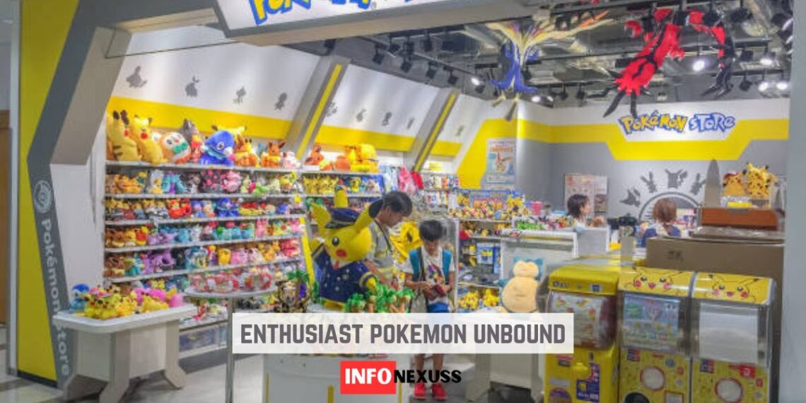 enthusiast pokemon unbound