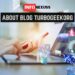 about blog turbogeekorg