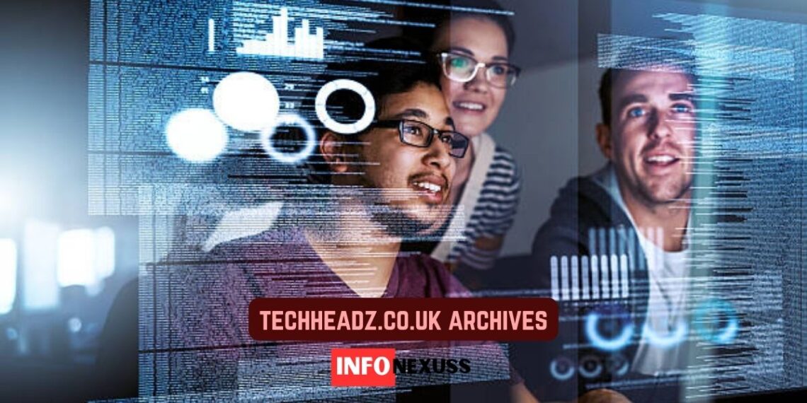 techheadz.co.uk archives